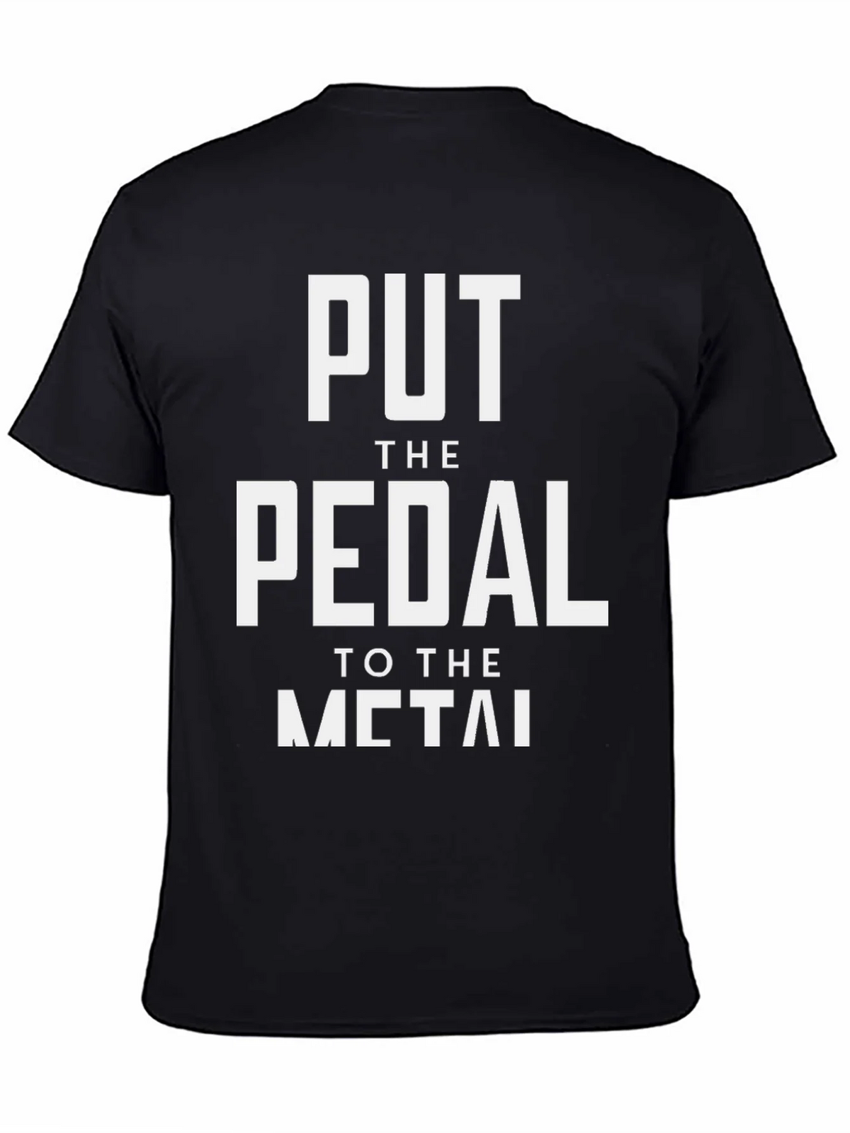 Put The Pedal To Metal Graphic Tee product image 4