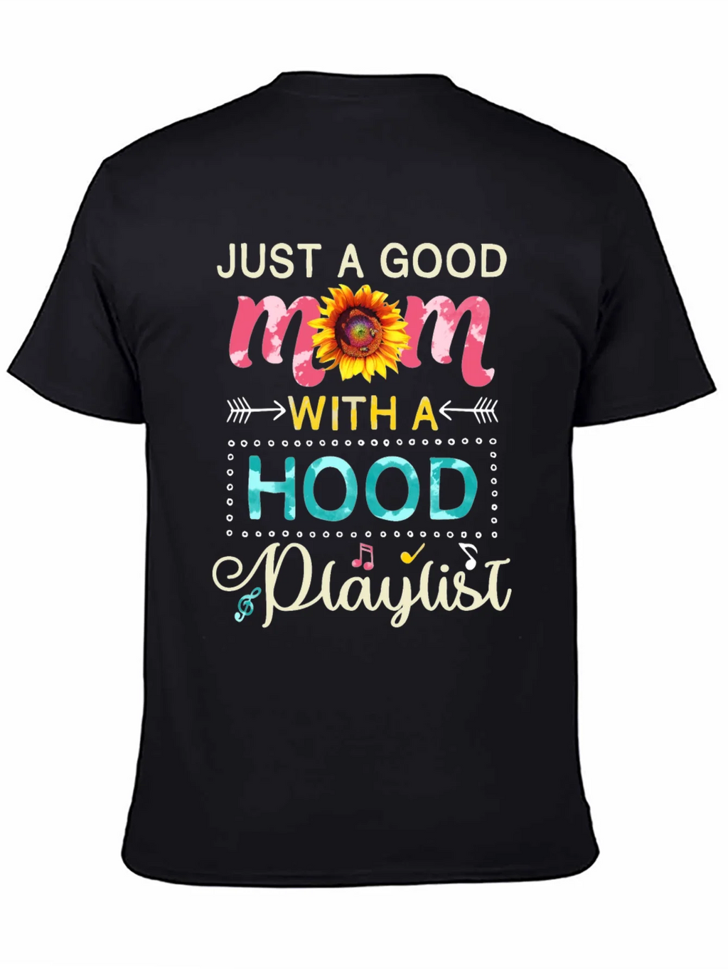 Just a Good Mom with a Hood Playlist T-Shirt product image 4