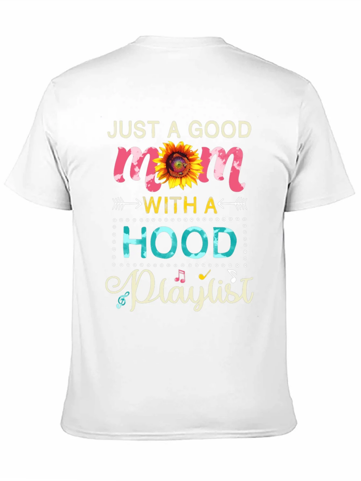 Just a Good Mom with a Hood Playlist T-Shirt product image 10