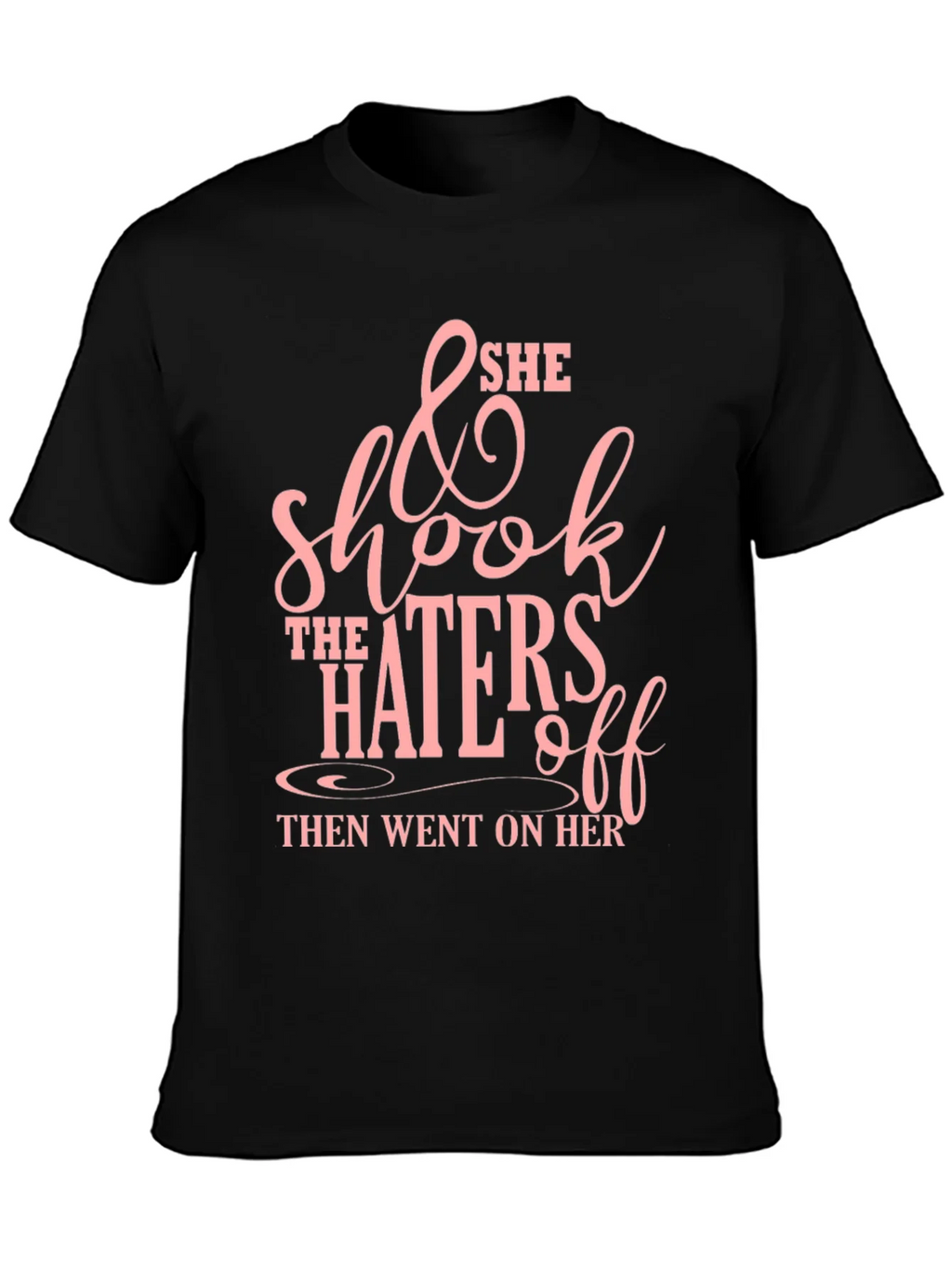 She Shook The Haters Off Graphic Tee - Black product image 3