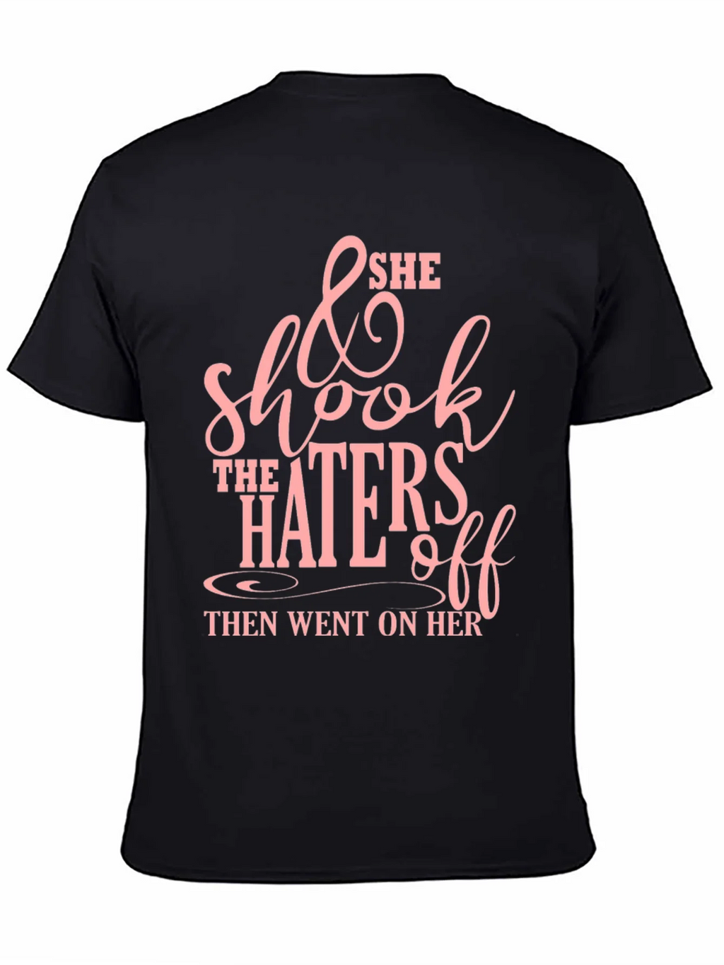 She Shook The Haters Off Graphic Tee - Black product image 4