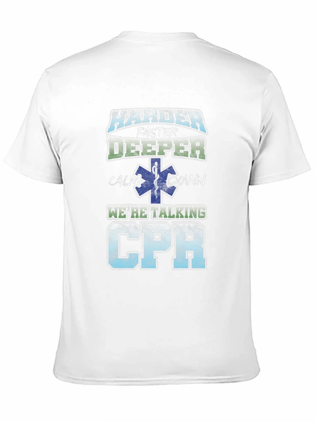 Harder Faster Deeper CPR T-Shirt product image 10