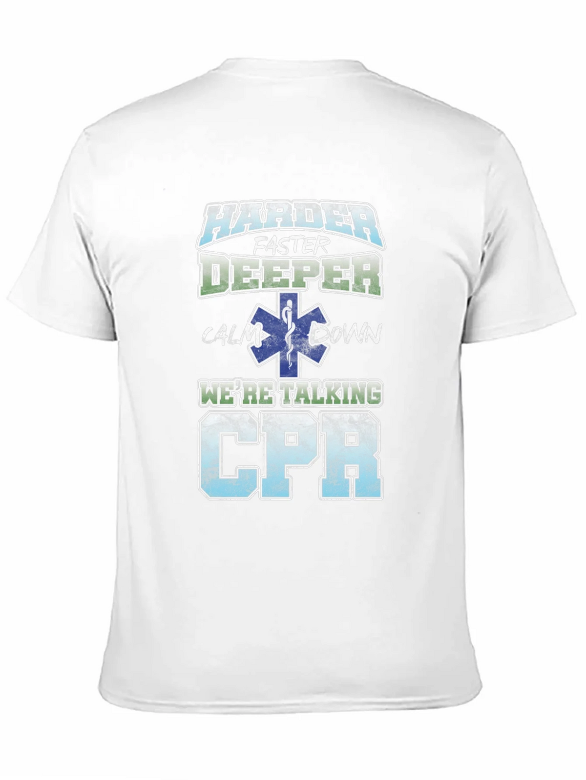 Harder Faster Deeper CPR T-Shirt product image 10