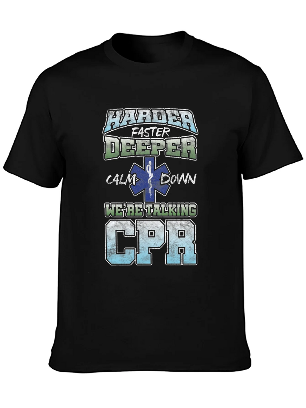 Harder Faster Deeper CPR T-Shirt product image 3