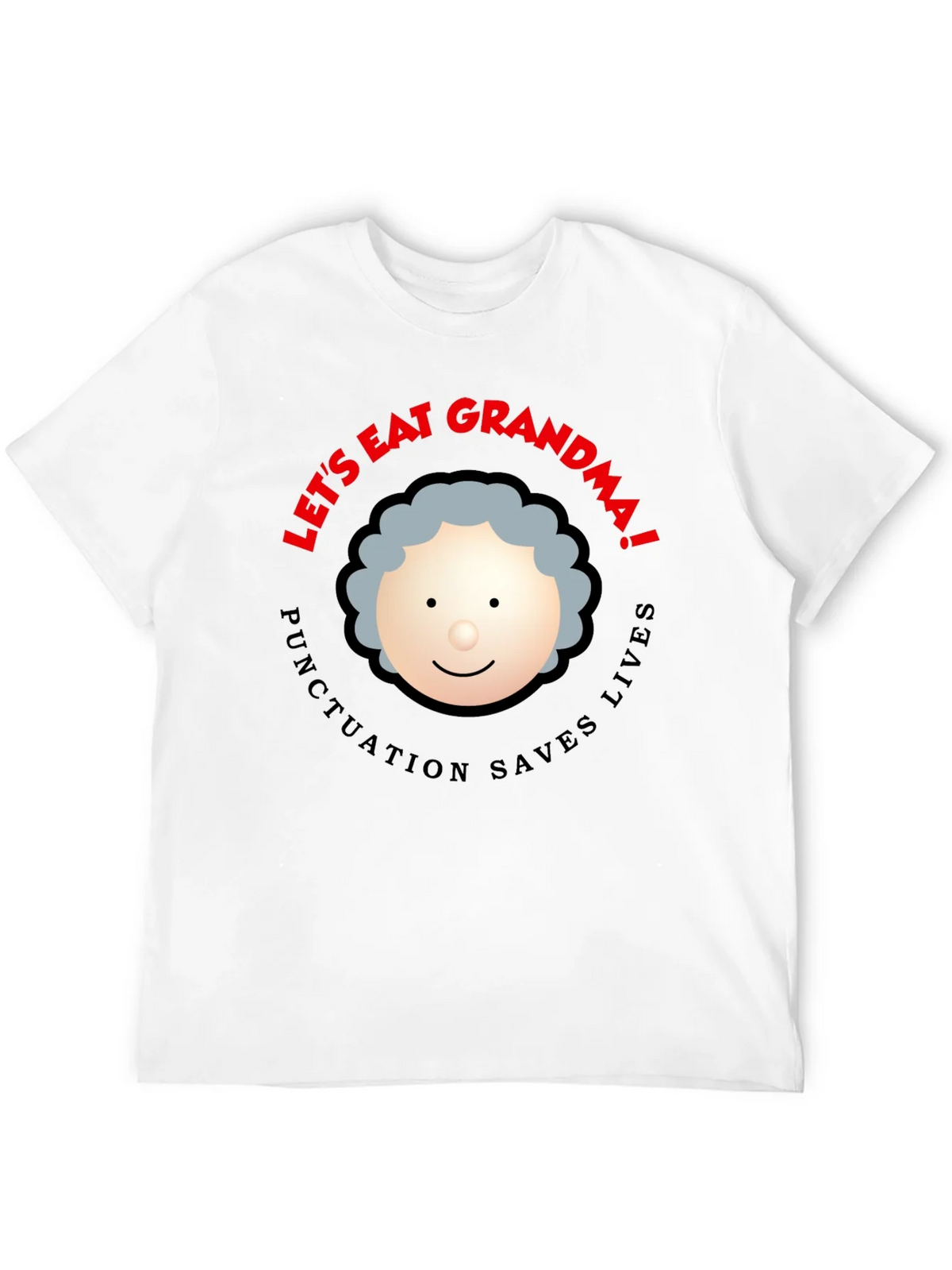 Lets Eat Grandma! Punctuation Saves Lives Black T-Shirt product image 11