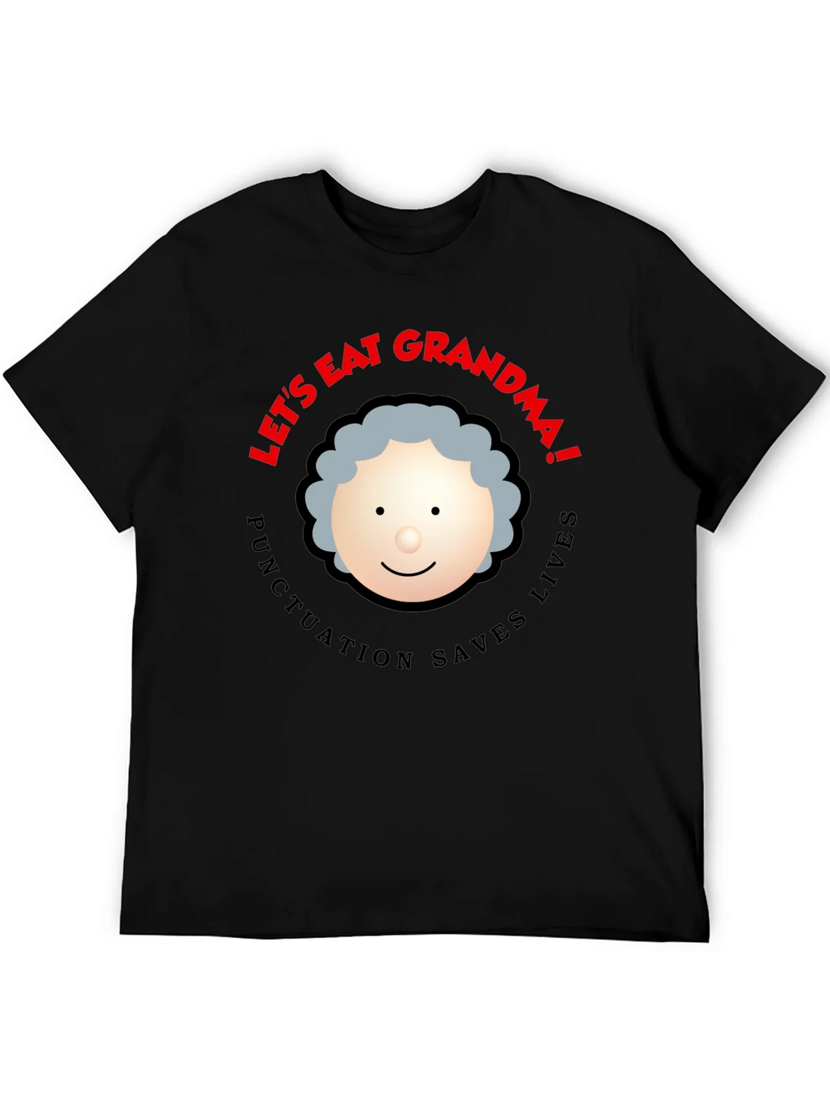 Lets Eat Grandma! Punctuation Saves Lives Black T-Shirt product image 5