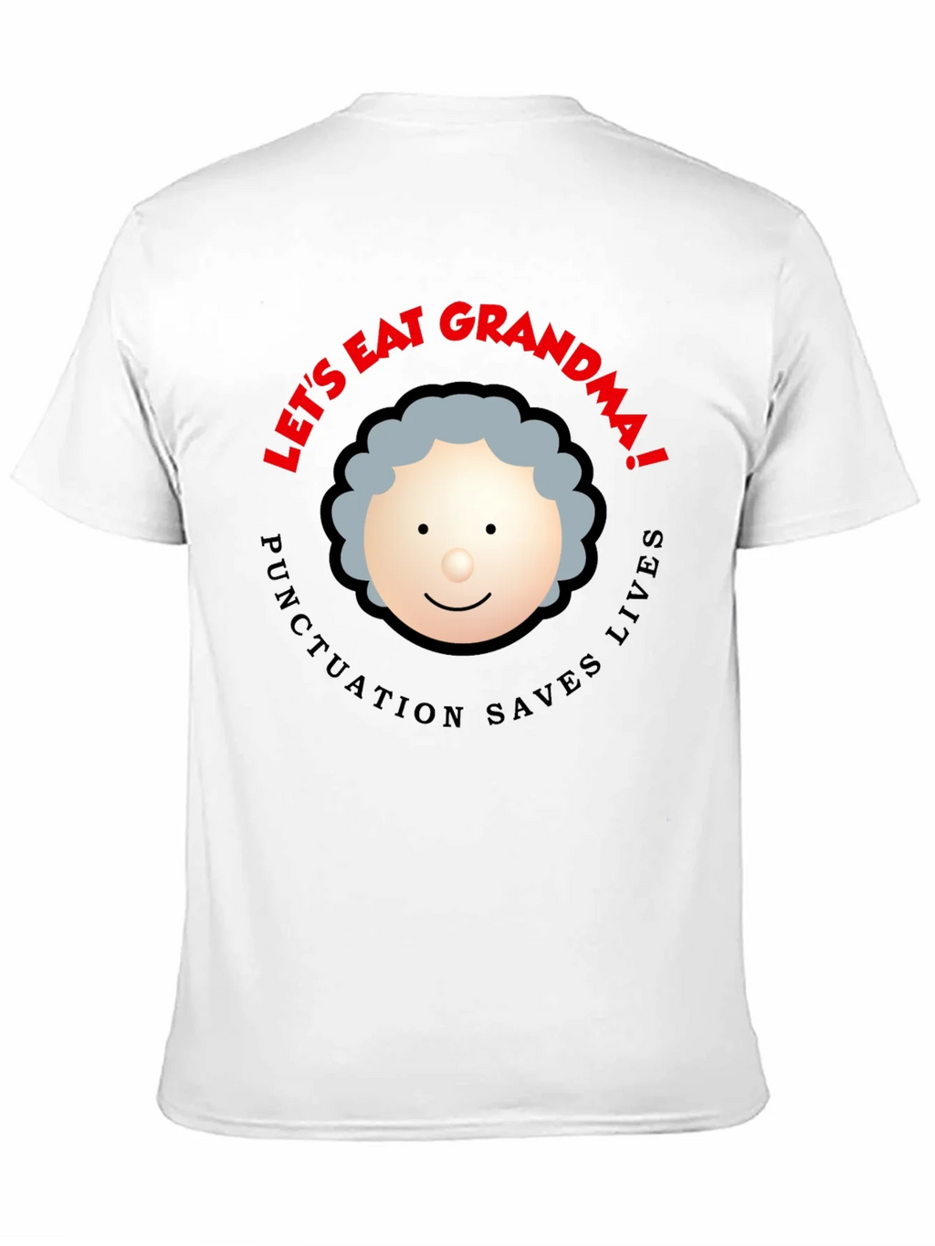 Lets Eat Grandma! Punctuation Saves Lives Black T-Shirt product image 10