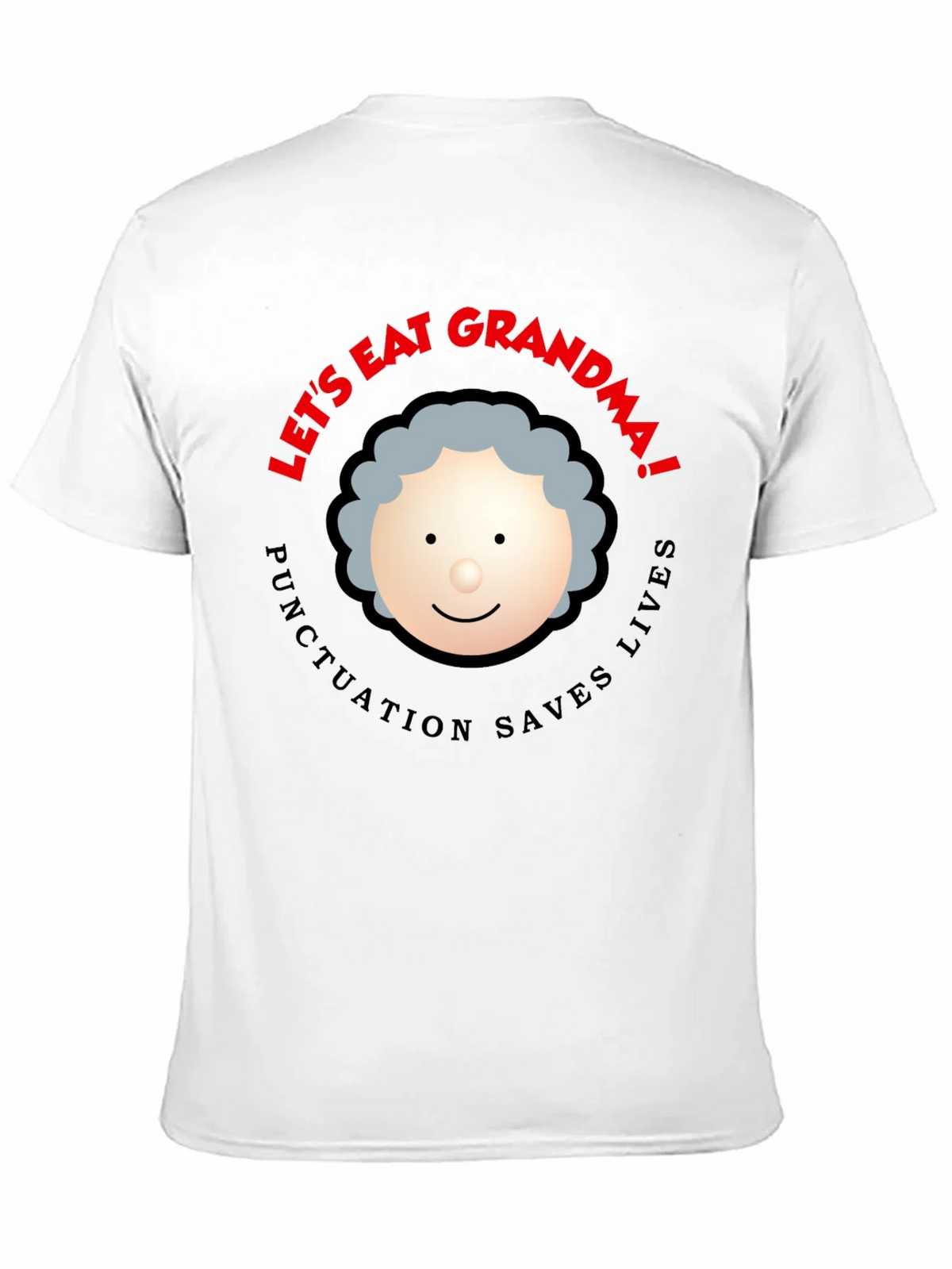 Lets Eat Grandma! Punctuation Saves Lives Black T-Shirt product image 10