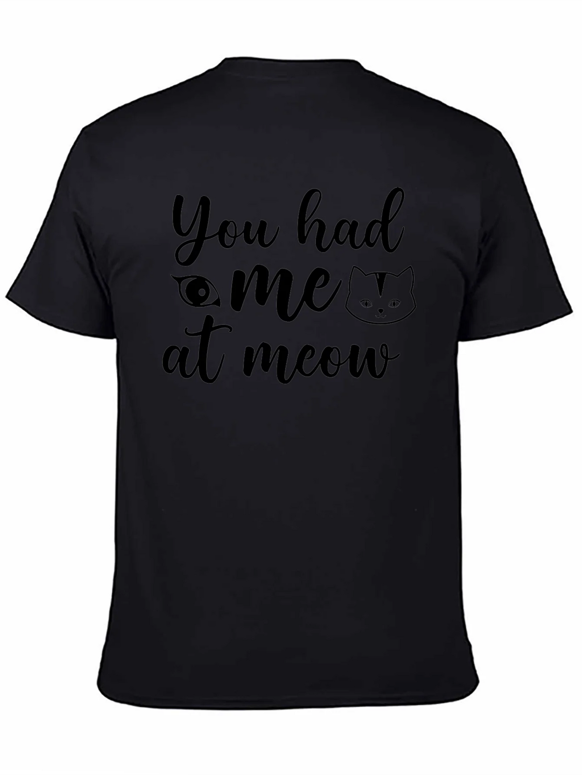 You Had Me at Meow Cat Lover T-Shirt product image 4