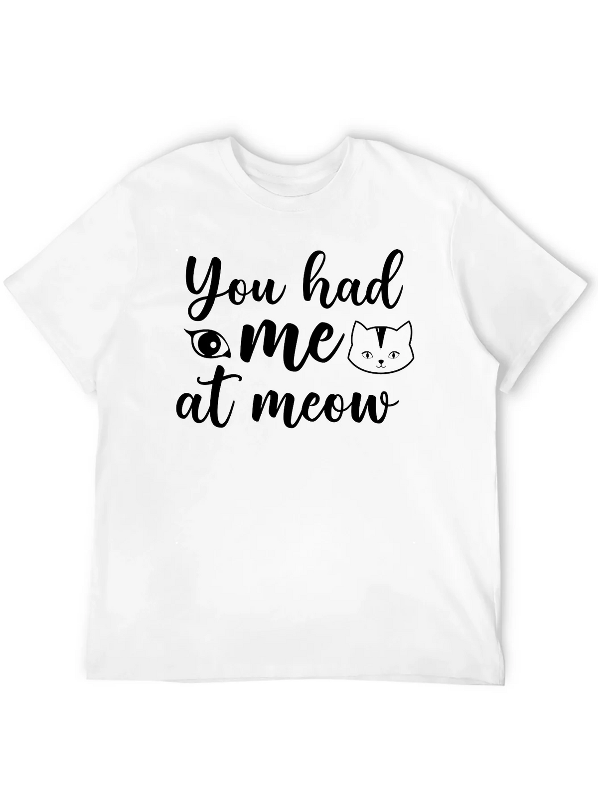 You Had Me at Meow Cat Lover T-Shirt product image 11