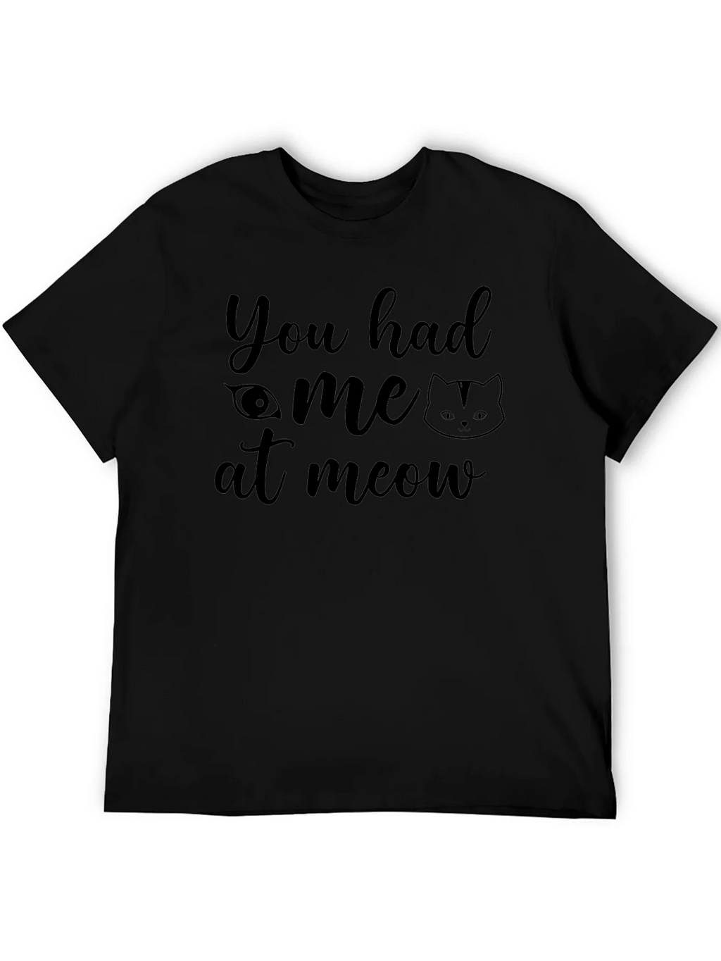 You Had Me at Meow Cat Lover T-Shirt product image 5