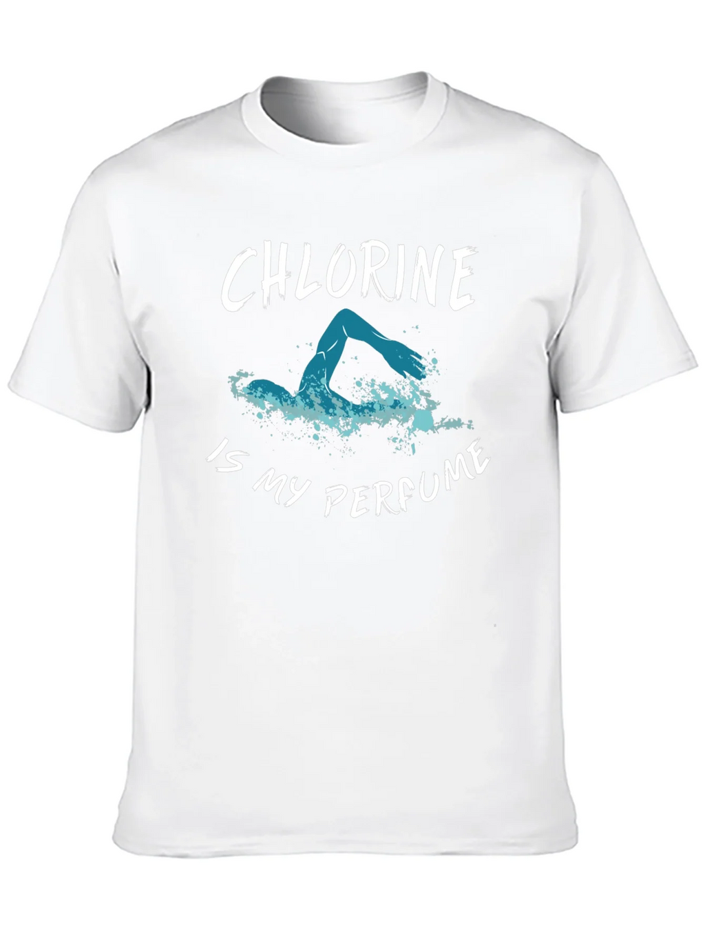 Chlorine is My Perfume T-Shirt - Swimmers Tee product image 9