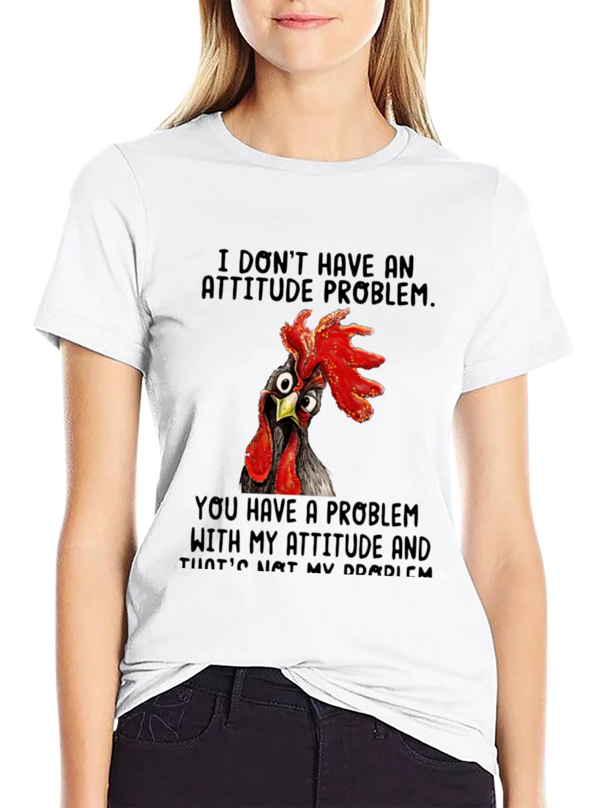 Funny Chicken Attitude T-Shirt product image 3