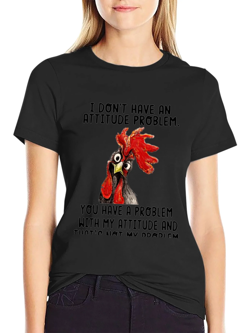 Funny Chicken Attitude T-Shirt product image 1