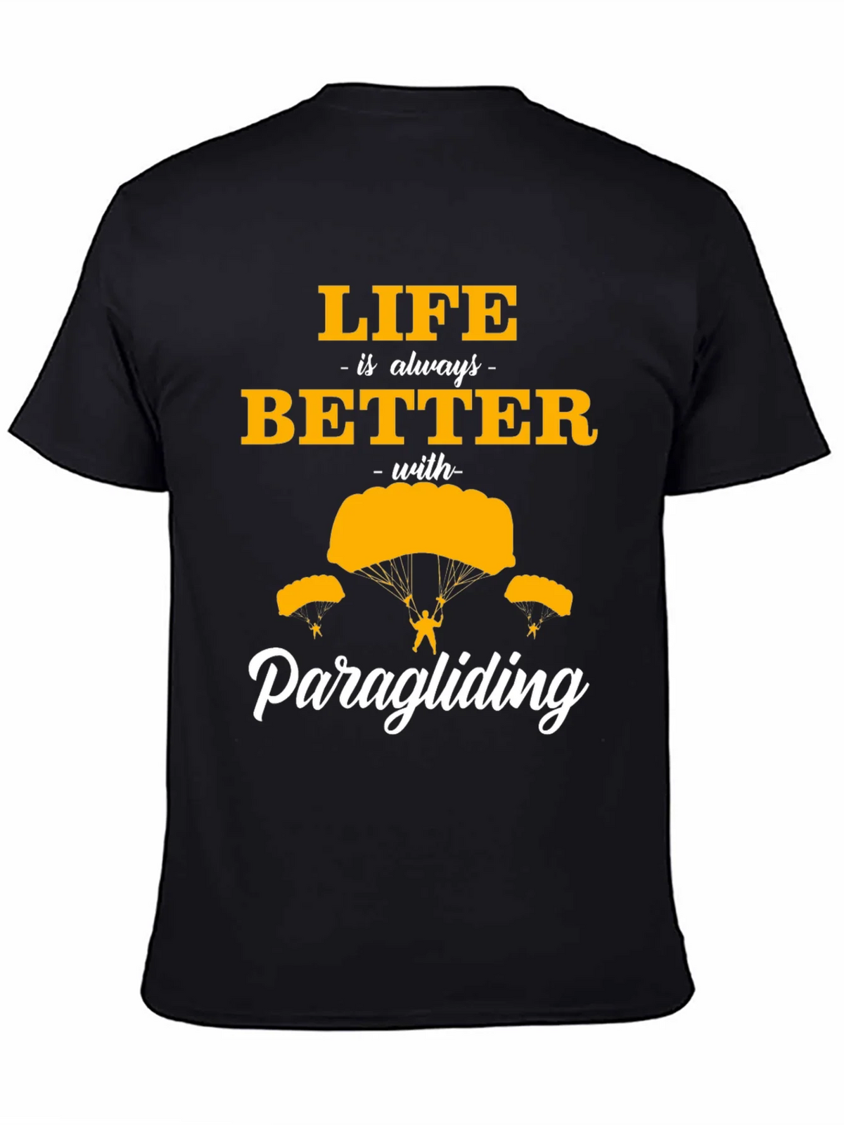 Life is Better Paragliding Black T-Shirt product image 4