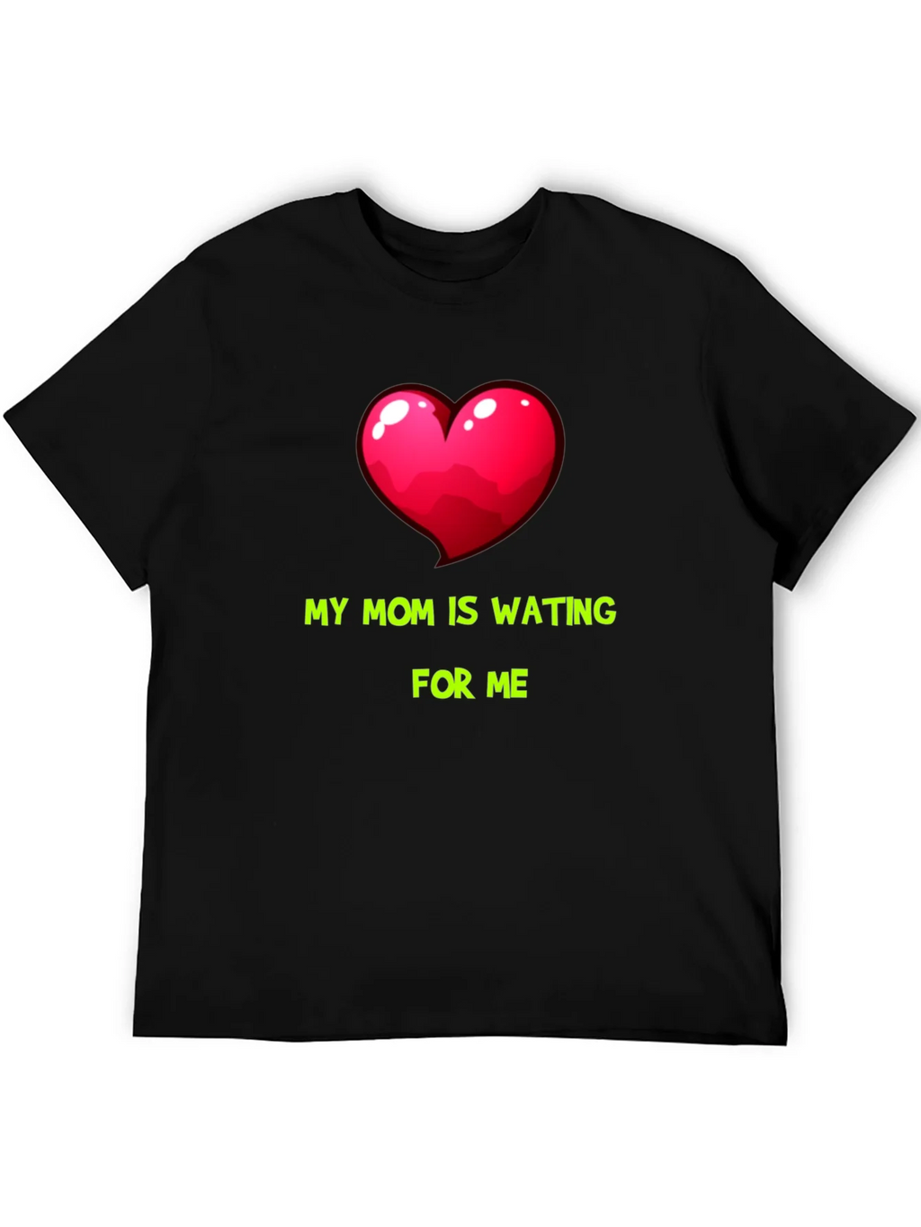 My Mom Is Waiting For Me Graphic Tee product image 5