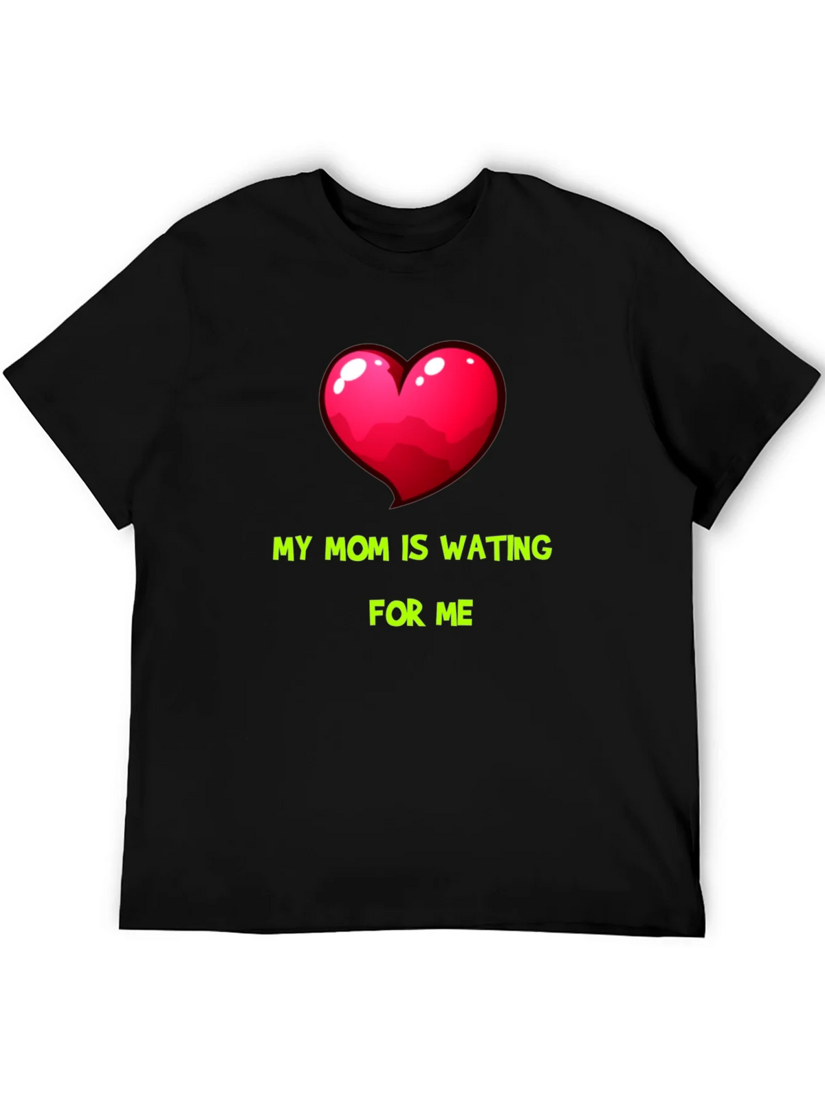 My Mom Is Waiting For Me Graphic Tee product image 5