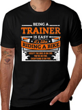 Being a Trainer is Easy Like Riding a Bike T-Shirt product image 1