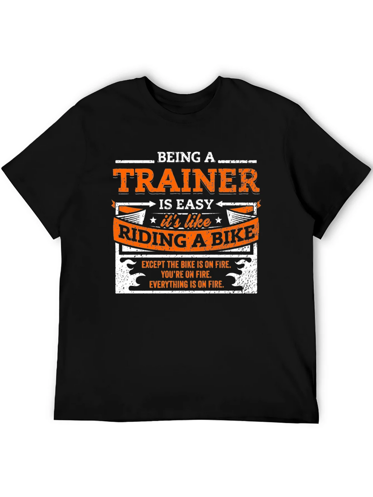 Being a Trainer is Easy Like Riding a Bike T-Shirt product image 5
