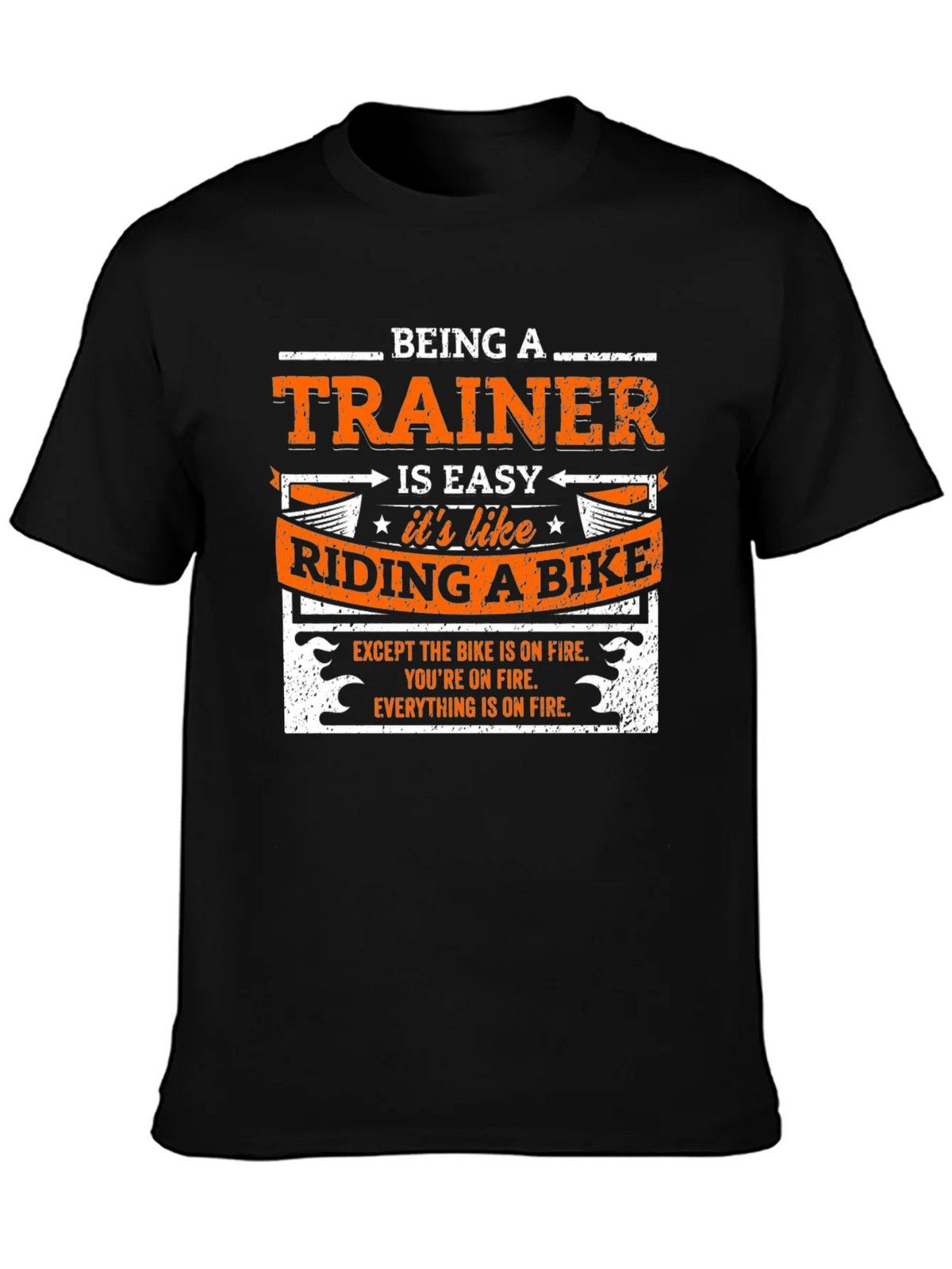 Being a Trainer is Easy Like Riding a Bike T-Shirt product image 3