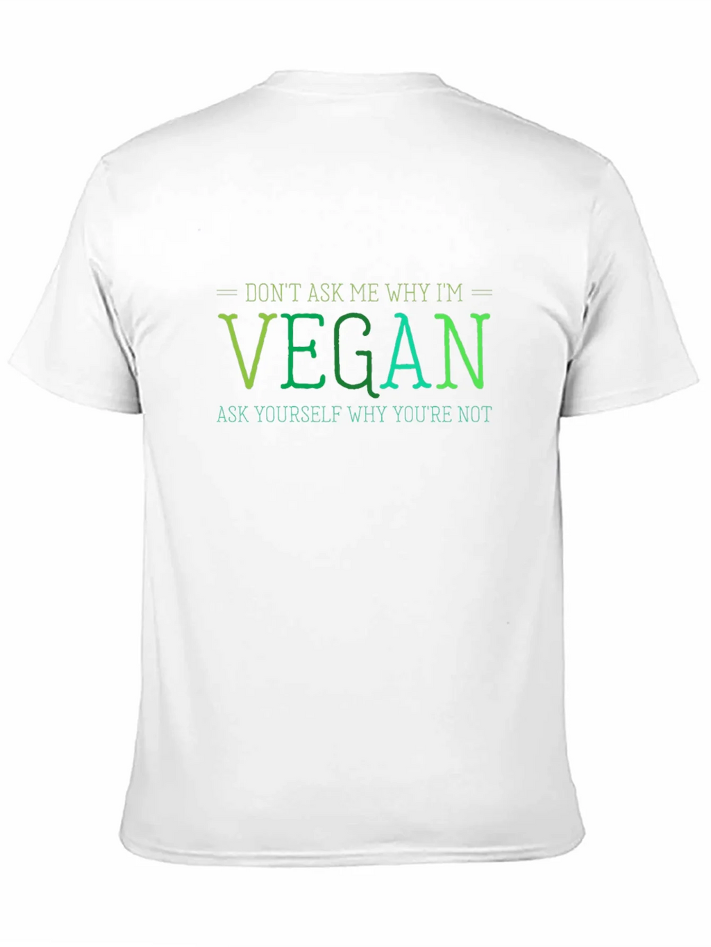 Vegan Statement T-Shirt - Ask Yourself product image 10
