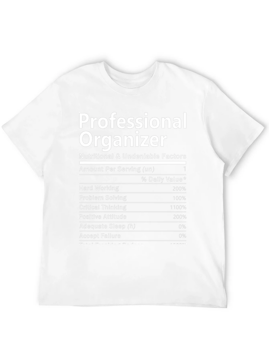 Professional Organizer Nutrition Facts T-Shirt product image 11