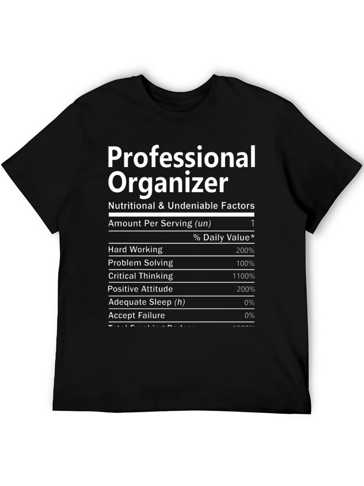 Professional Organizer Nutrition Facts T-Shirt product image 5