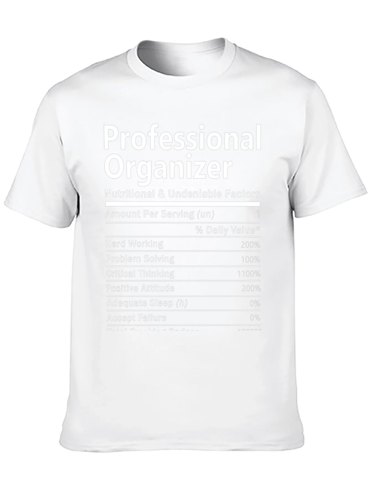 Professional Organizer Nutrition Facts T-Shirt product image 9