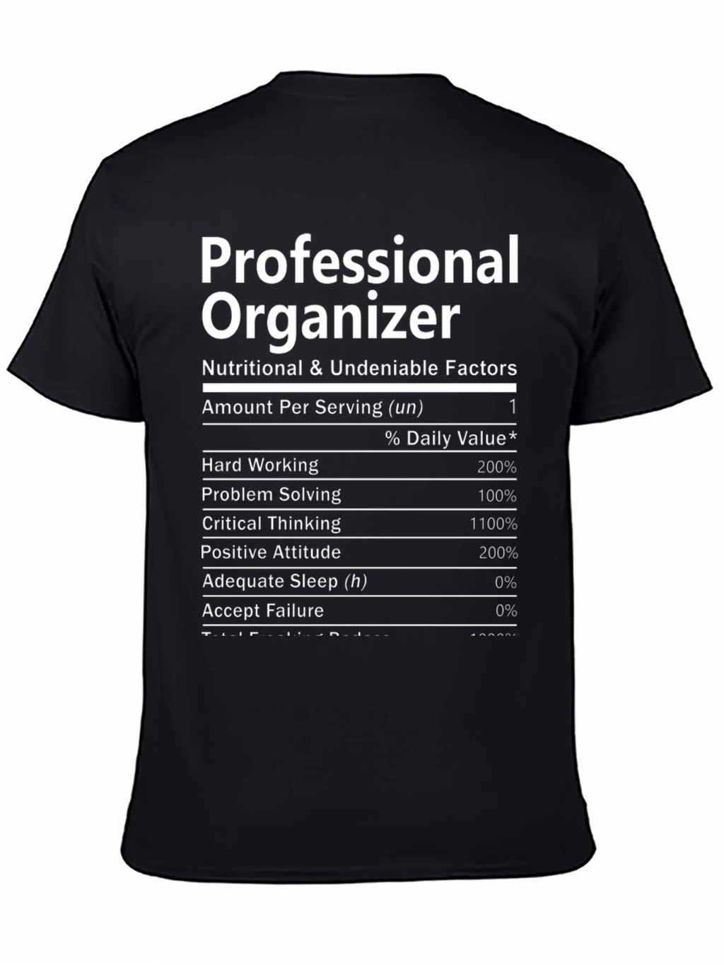 Professional Organizer Nutrition Facts T-Shirt product image 4