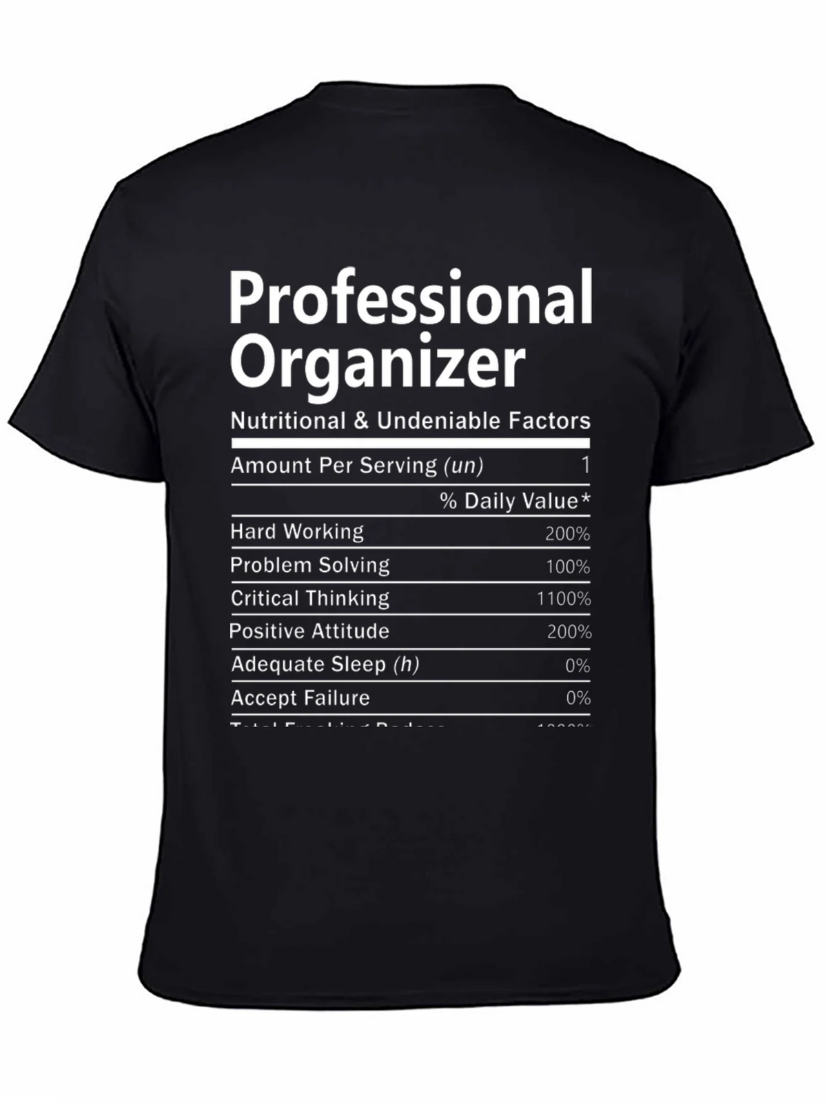 Professional Organizer Nutrition Facts T-Shirt product image 4