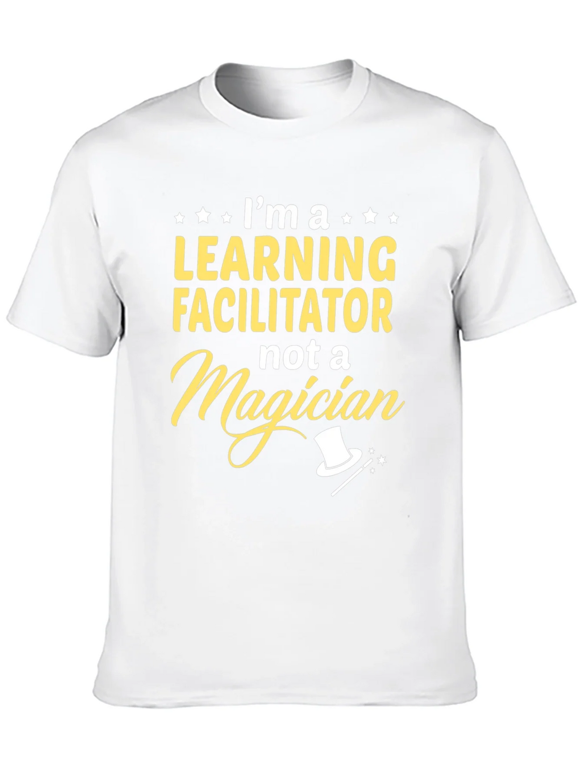 Learning Facilitator T-Shirt - Not a Magician product image 9