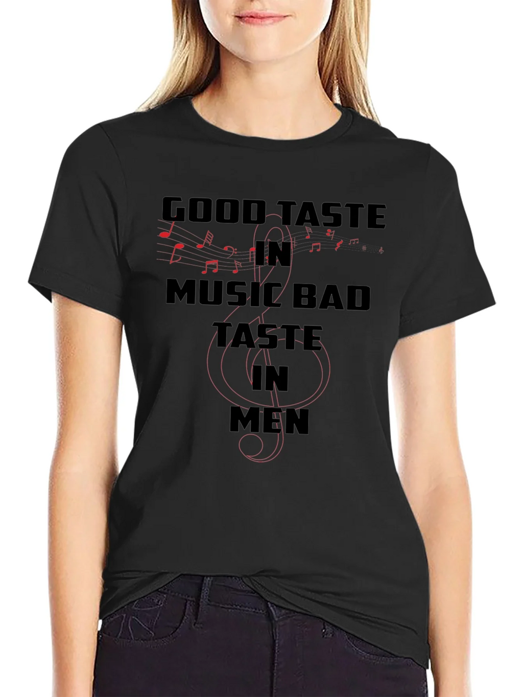 Good Taste in Music Bad in Men T-Shirt product image 2