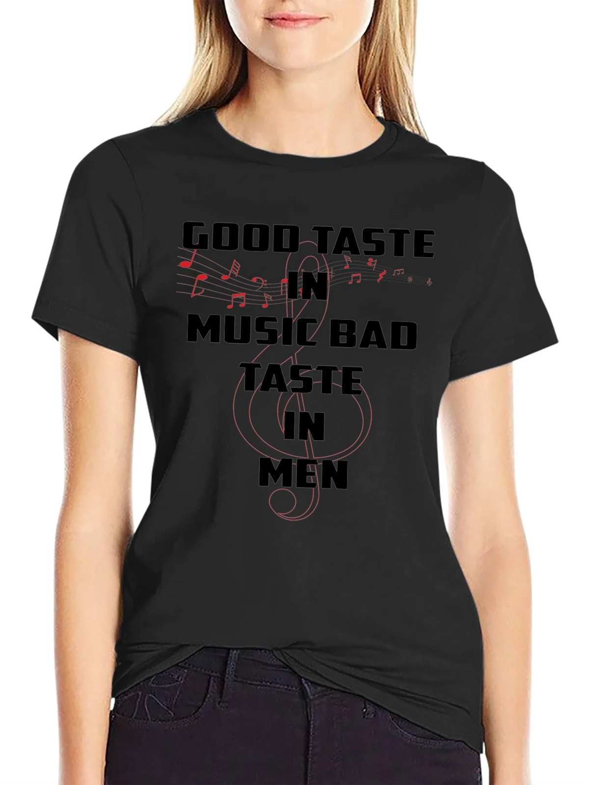 Good Taste in Music Bad in Men T-Shirt product image 2