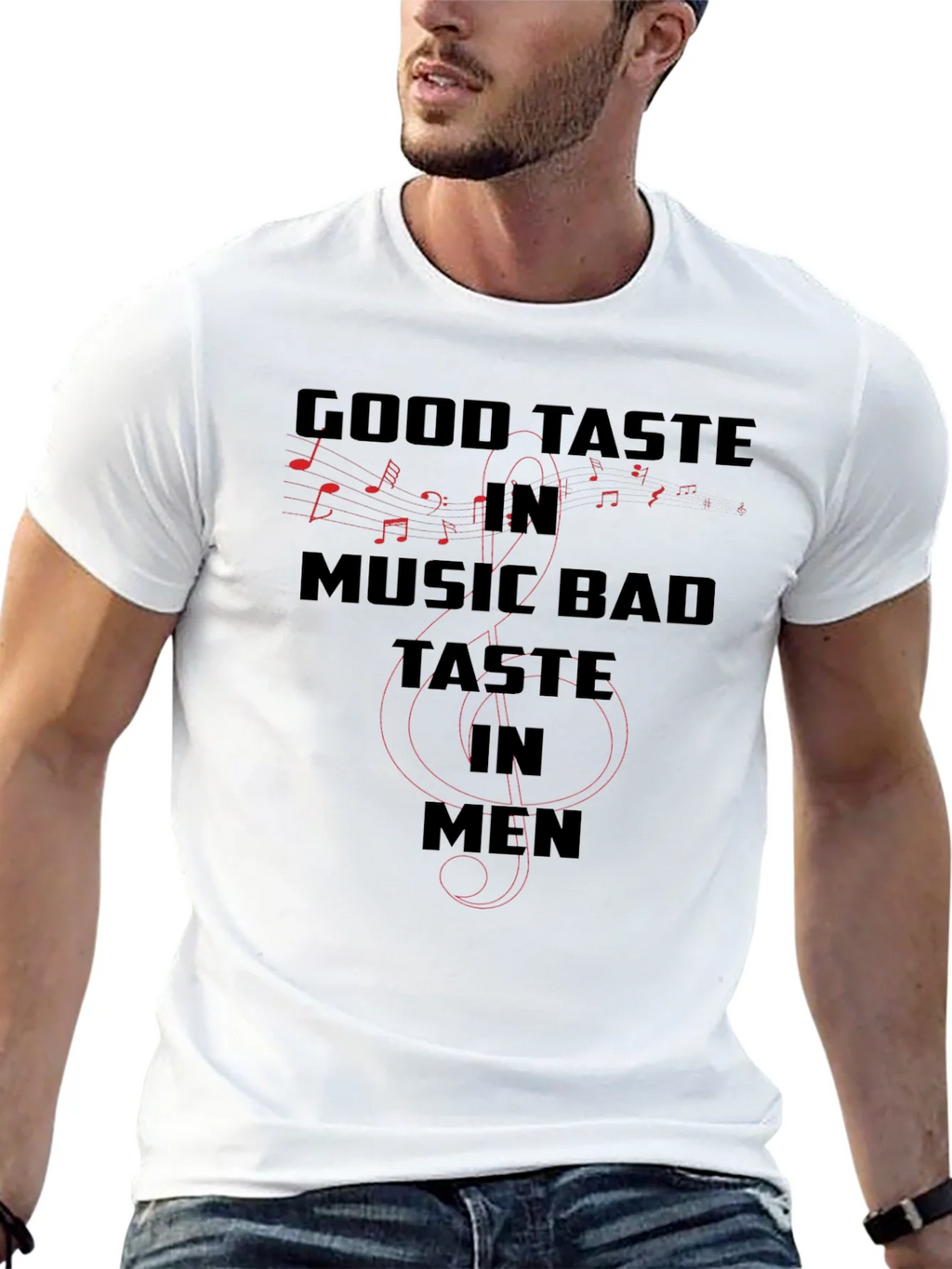 Good Taste in Music Bad in Men T-Shirt product image 12