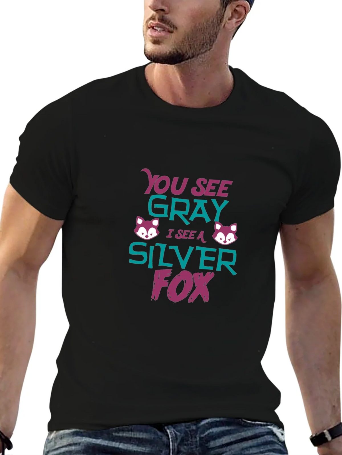 Silver Fox Tee - You See Gray Funny Graphic T-Shirt product image 6