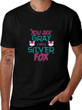 Silver Fox Tee - You See Gray Funny Graphic T-Shirt product image 1