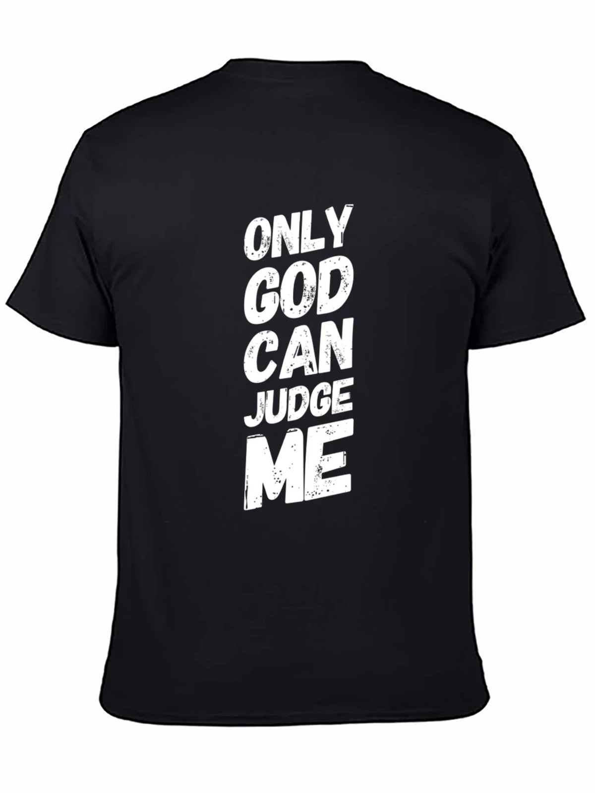 Only God Can Judge Me Graphic T-Shirt product image 4