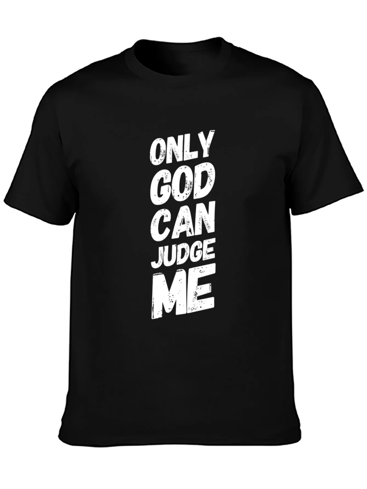 Only God Can Judge Me Graphic T-Shirt product image 3