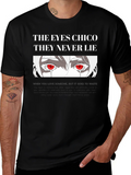 The Eyes Chico T-Shirt - Never Lie Graphic Tee product image 1