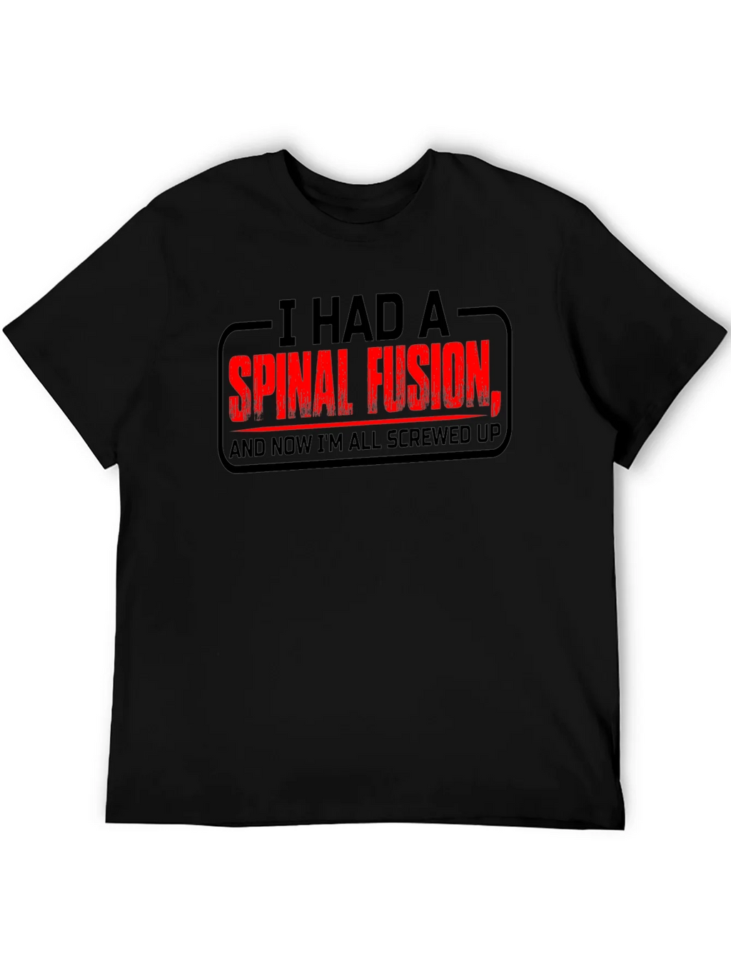 Spinal Fusion Graphic T-Shirt - Funny Recovery Tee product image 5