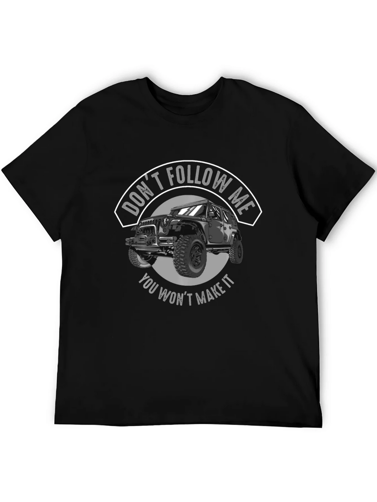 Dont Follow Me Jeep T-Shirt product image 5