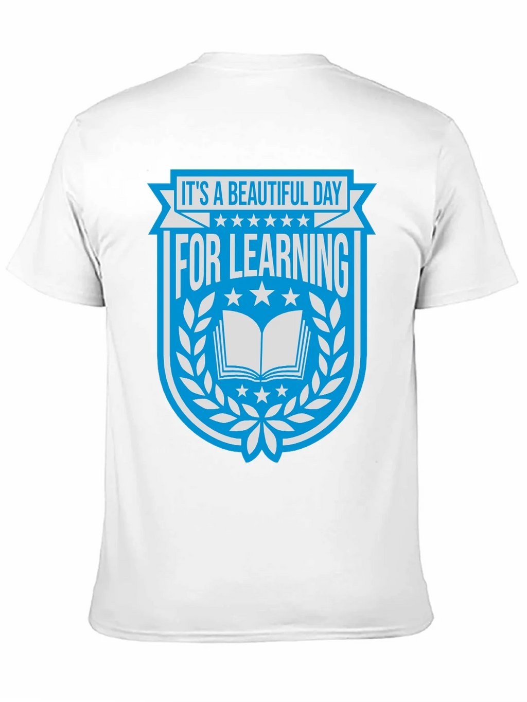 Beautiful Day for Learning T-Shirt product image 10