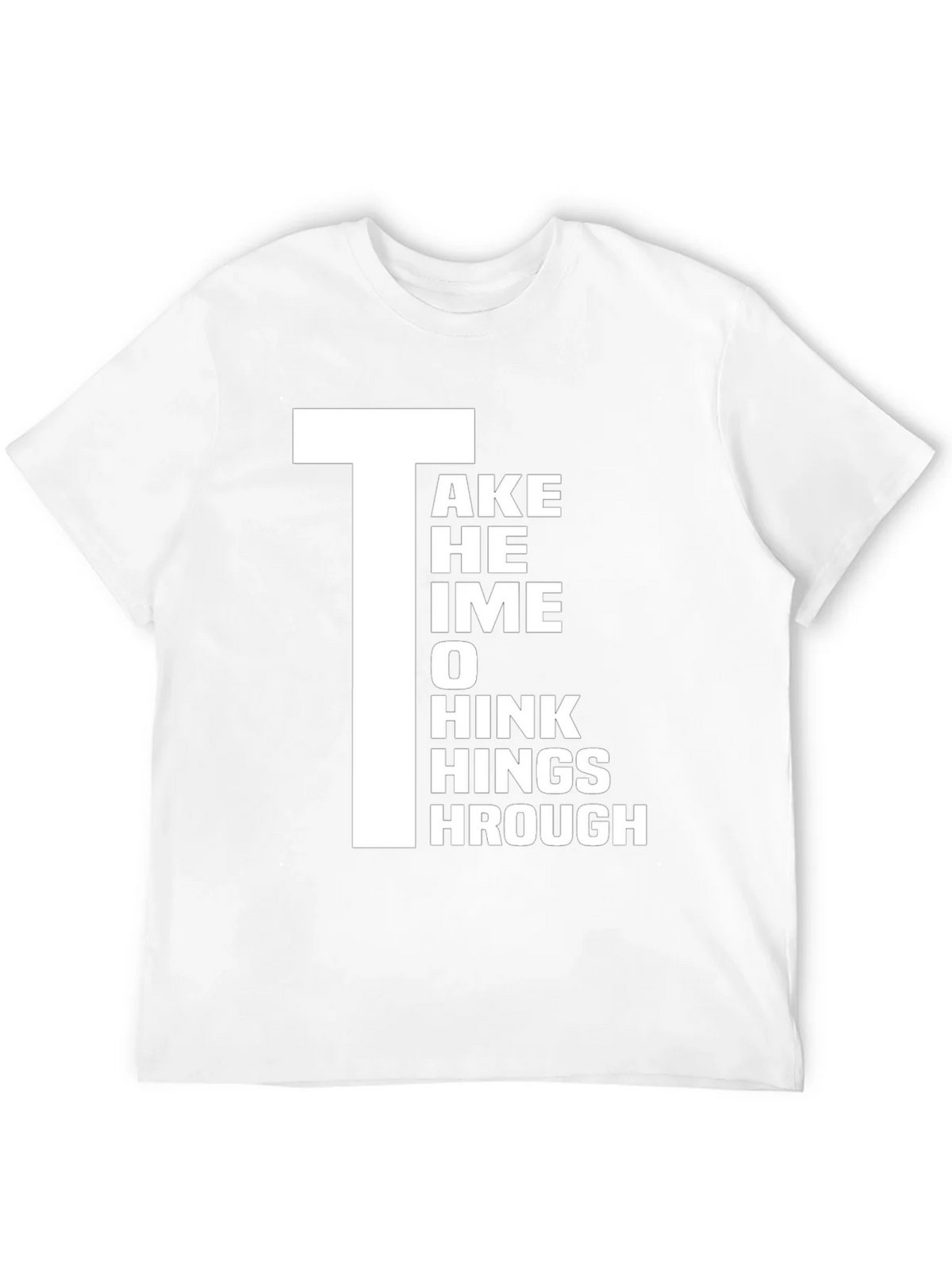 Take Time to Think Things Through Graphic T-Shirt product image 11