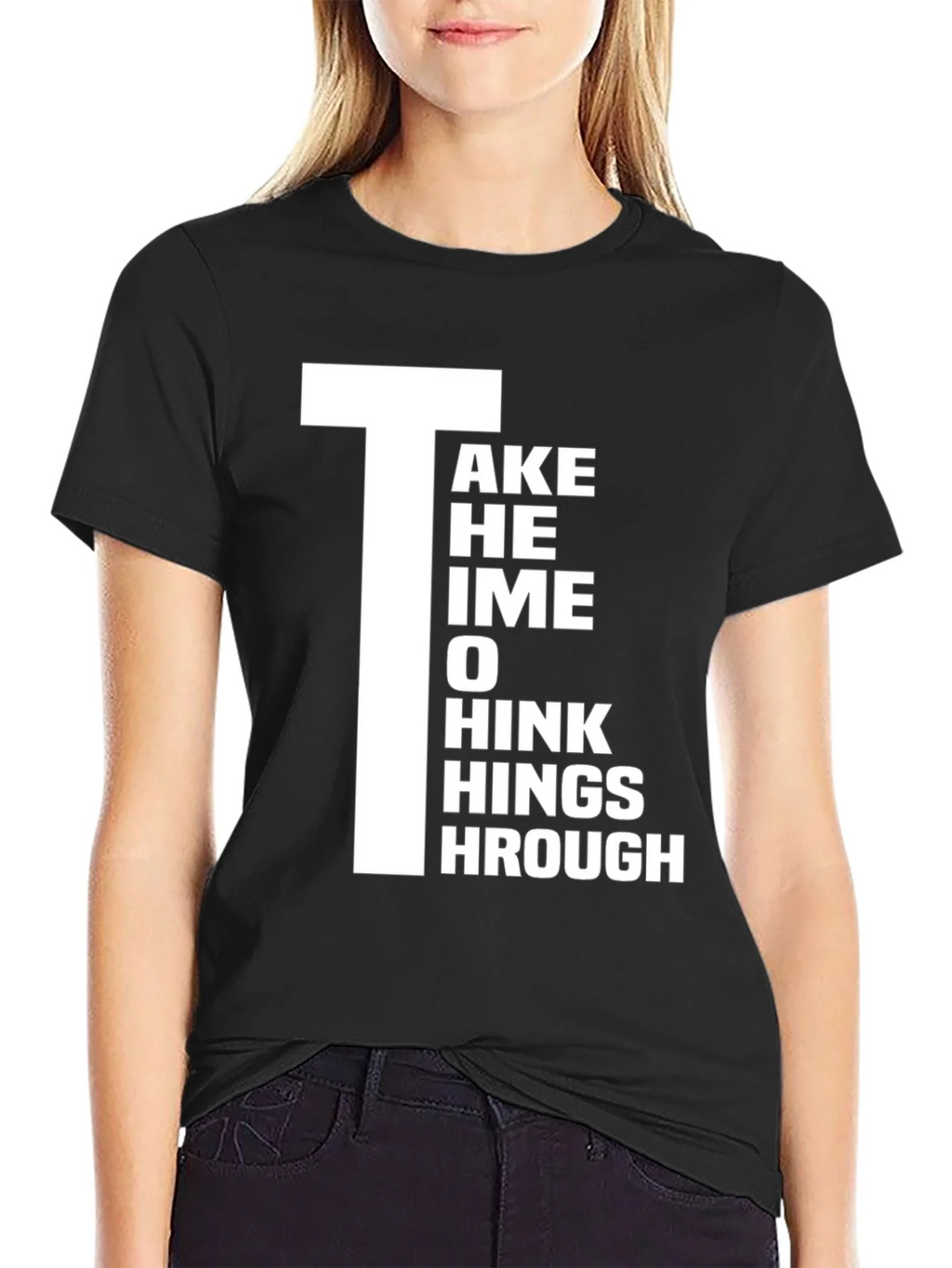 Take Time to Think Things Through Graphic T-Shirt product image 2