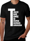 Take Time to Think Things Through Graphic T-Shirt product image 1