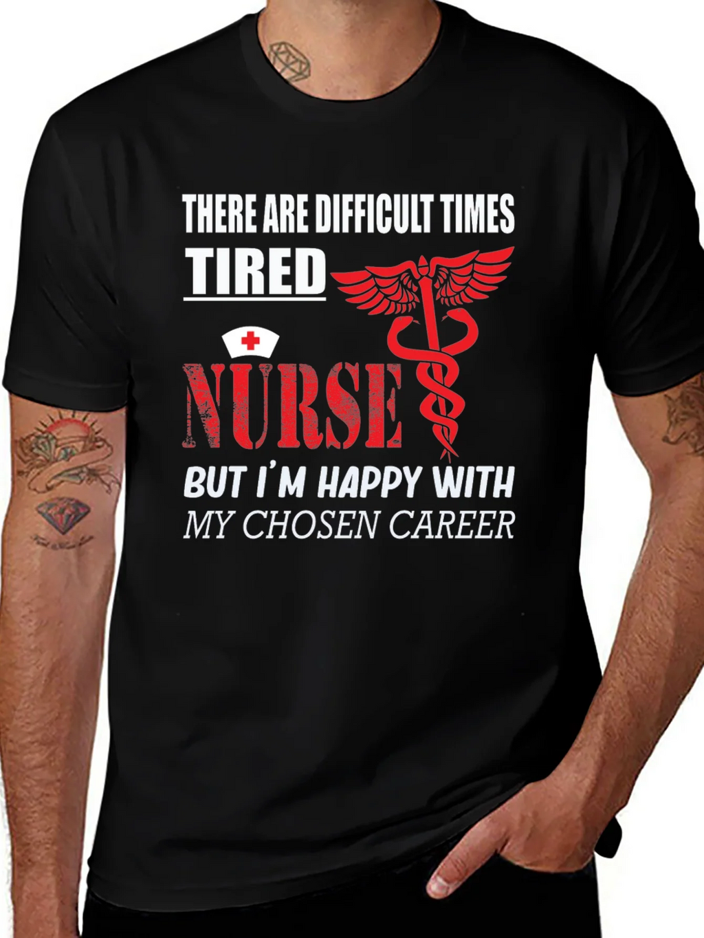 Tired Nurse T-Shirt - Difficult Times Chosen Career product image 1