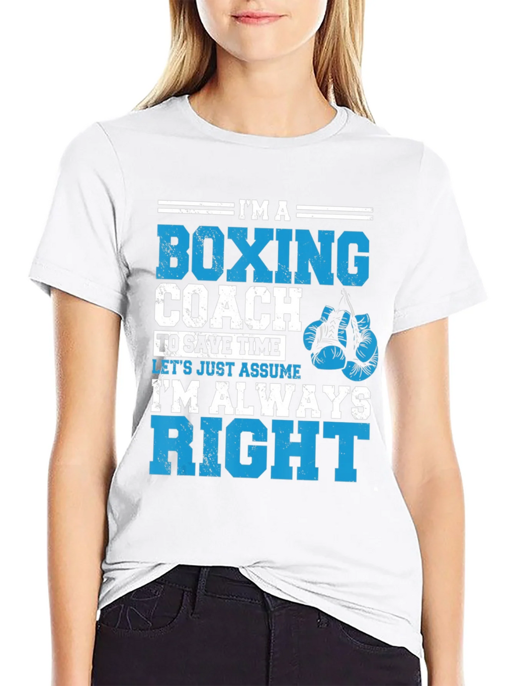 Boxing Coach T-Shirt - Im Always Right! product image 8