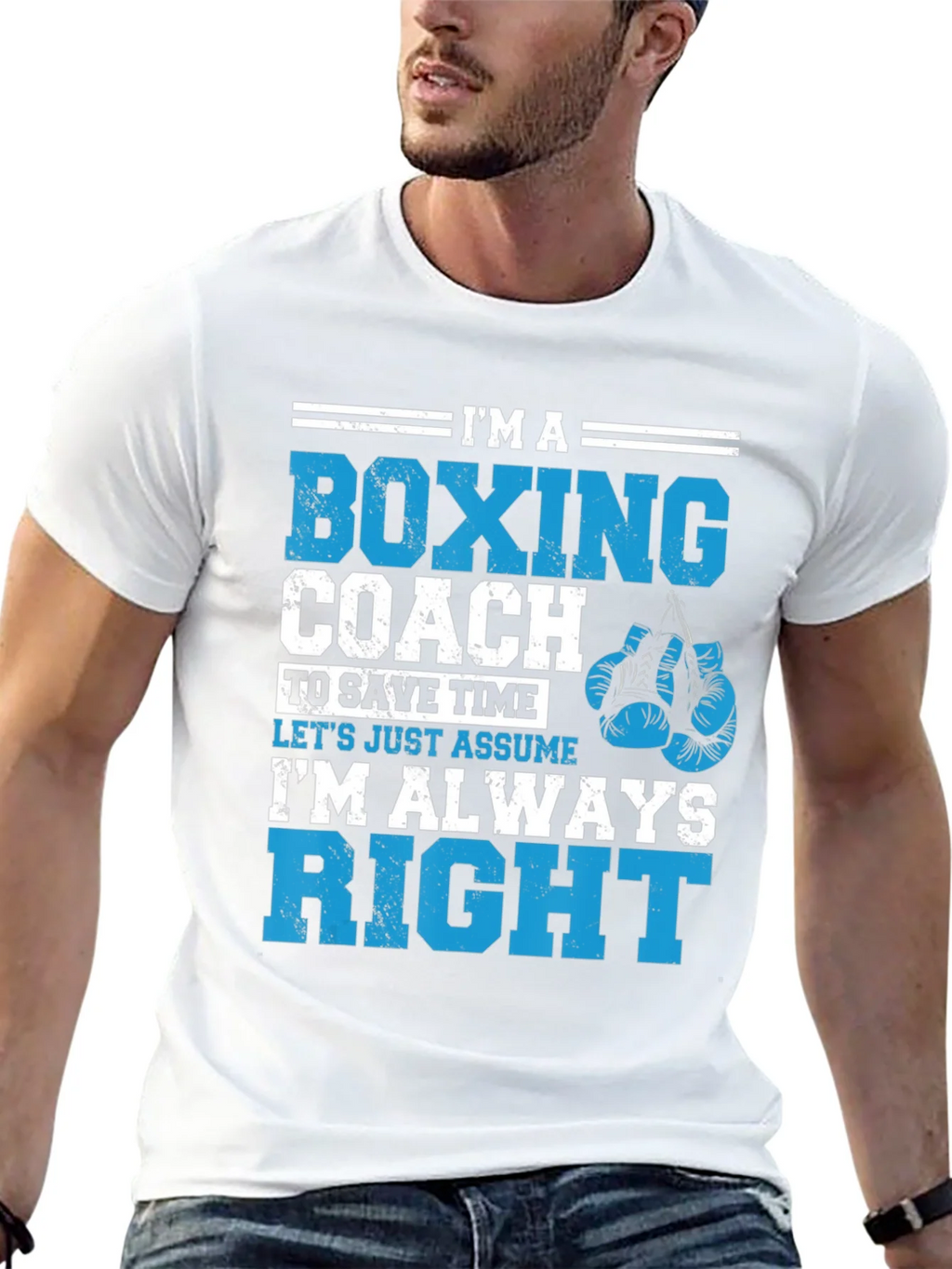 Boxing Coach T-Shirt - Im Always Right! product image 12
