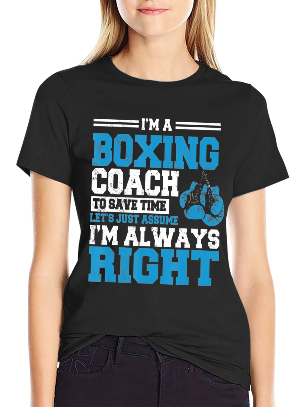 Boxing Coach T-Shirt - Im Always Right! product image 2