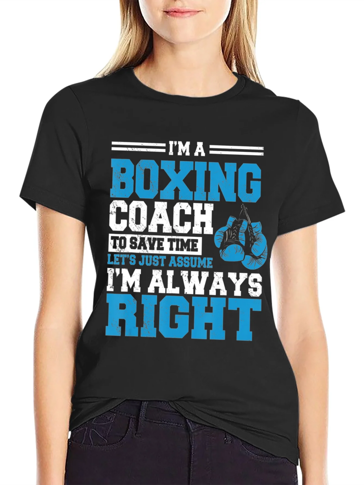 Boxing Coach T-Shirt - Im Always Right! product image 2